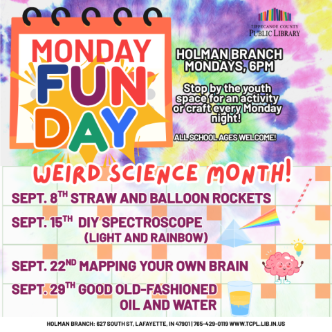 A calendar graphic listing the dates and activities for September's Monday Fundays. The background is a caldendar graphic on a tie-dye background.
