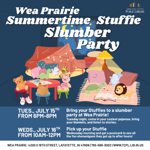 a graphic for Wea Prairie's Summertime Stuffie Slumber Party featuring illustrations of stuffed animals participating in various slumber party activities.