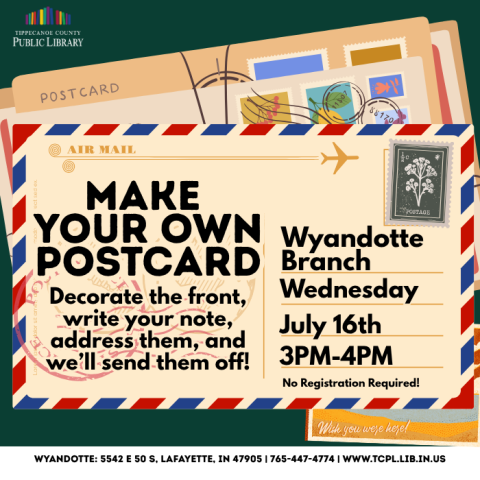 a graphic for Make Your Own Postcard at Wyandotte. The poster itself looks like a postcard
