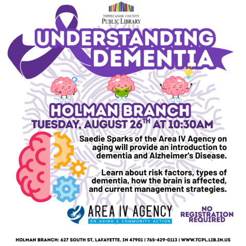 a graphic with information for the Understanding Dementia program. The graphic features multiple depictions of brains. The title features a purple ribbon, the ribbon for Dementia. 