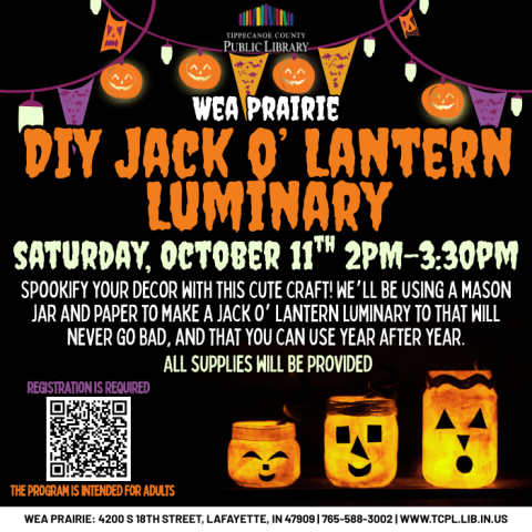 a calendar graphic for DIY Jack-o'-Lantern Luminary program. it features halloween decorations and examples of mason jar jack-o-lanterns.