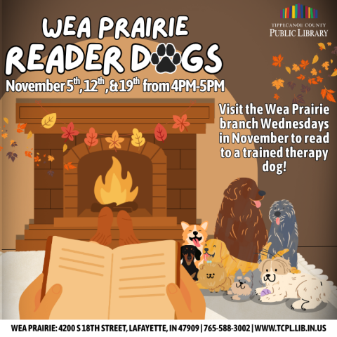 a calendar graphic for Wea Prairie's November Reader Dogs. It features the same group of illustrated dogs as past graphics, but this time they are shown beside a fireplace with a pair of hands holding a book in the foreground. 