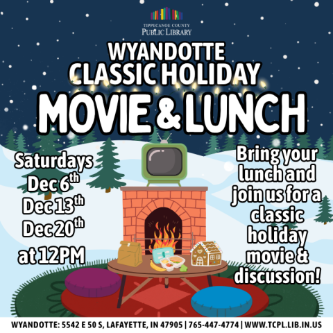 A calendar graphic for Wyandotte's Classic Holiday Movie and lunch.  It features illustrations of a living room set in a snowy setting. 