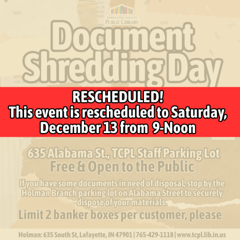 a calendar graphic to indicate that the document shredding event previously scheduled for 12/6, has been RESCHEDULED for 12/13
