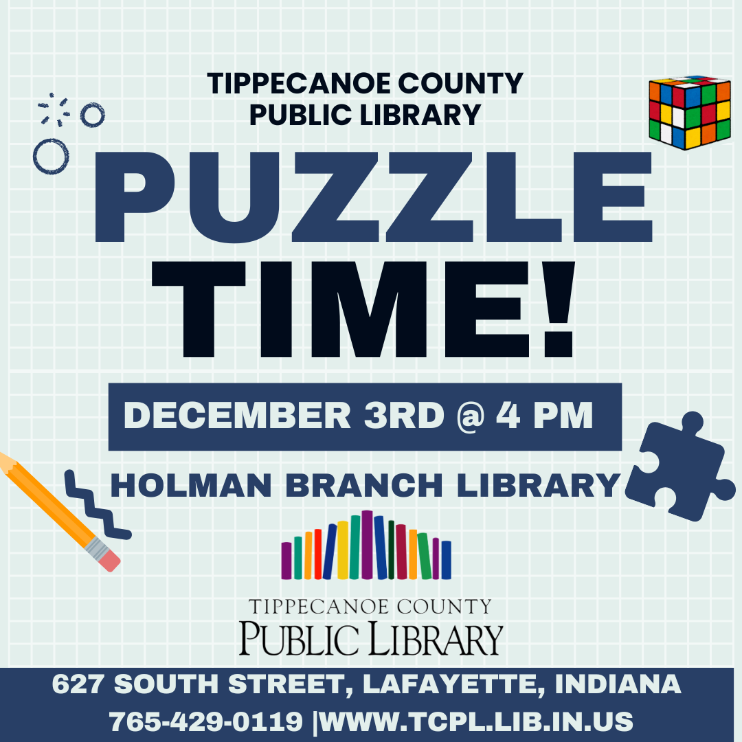 Puzzle time! December 3rd at 4PM, Holman Branch Library